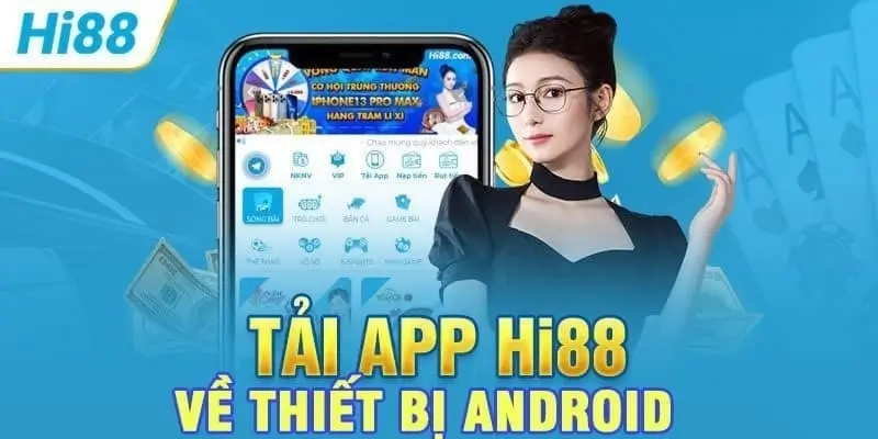 Tải app Hi88 để trải nghiệm giao diện dễ nhìn